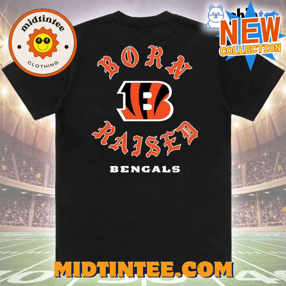 Cincinnati Bengals Born X Raised Unisex T-shirt
