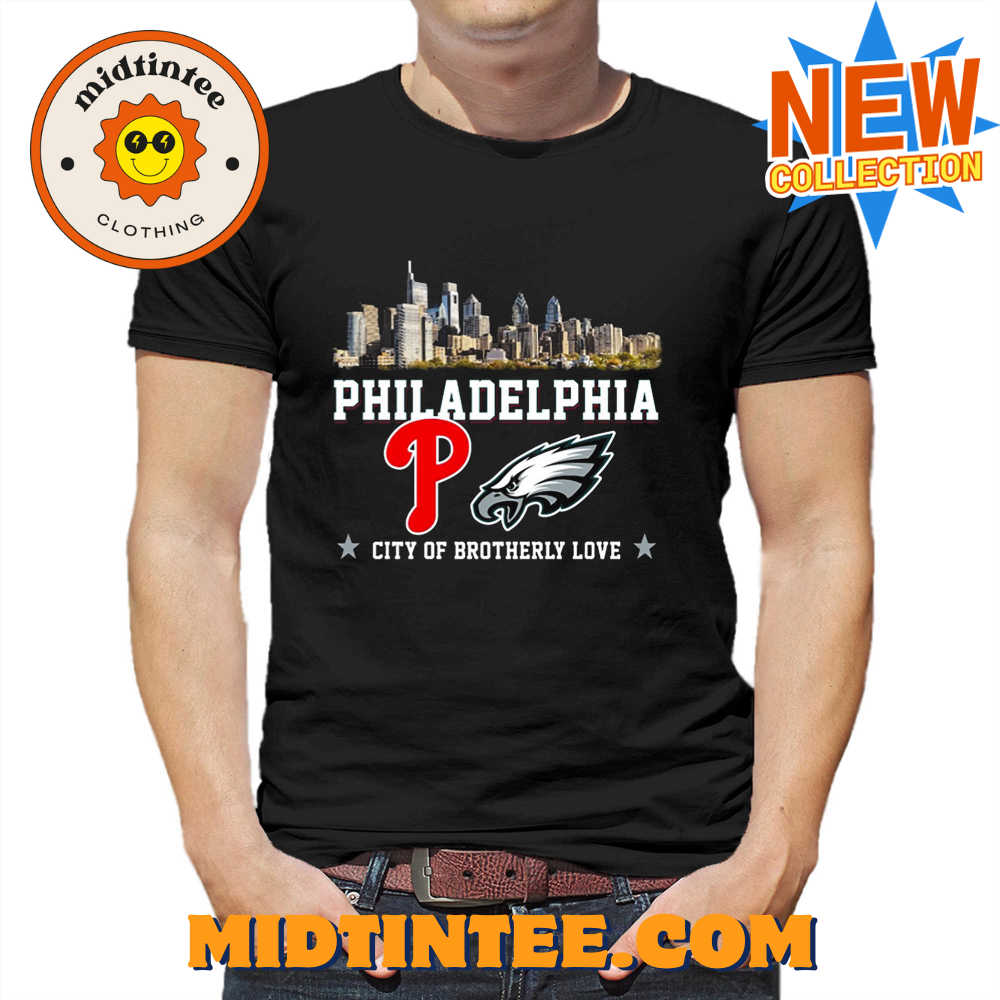 City Of Brotherly Philadelphia T-shirt