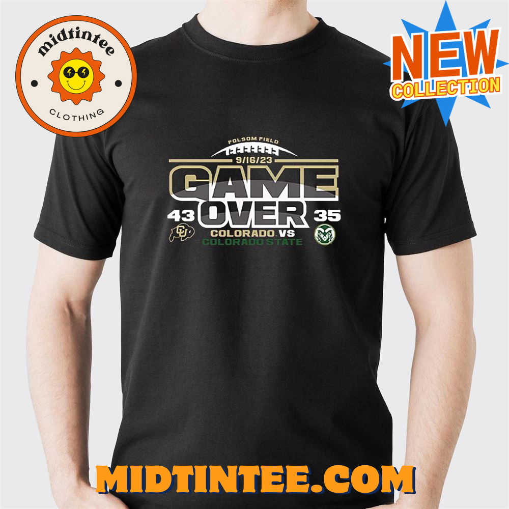 Colorado Buffaloes Vs Colorado State Rams 2023 Rocky Mountain Showdown Football Score T-shirt