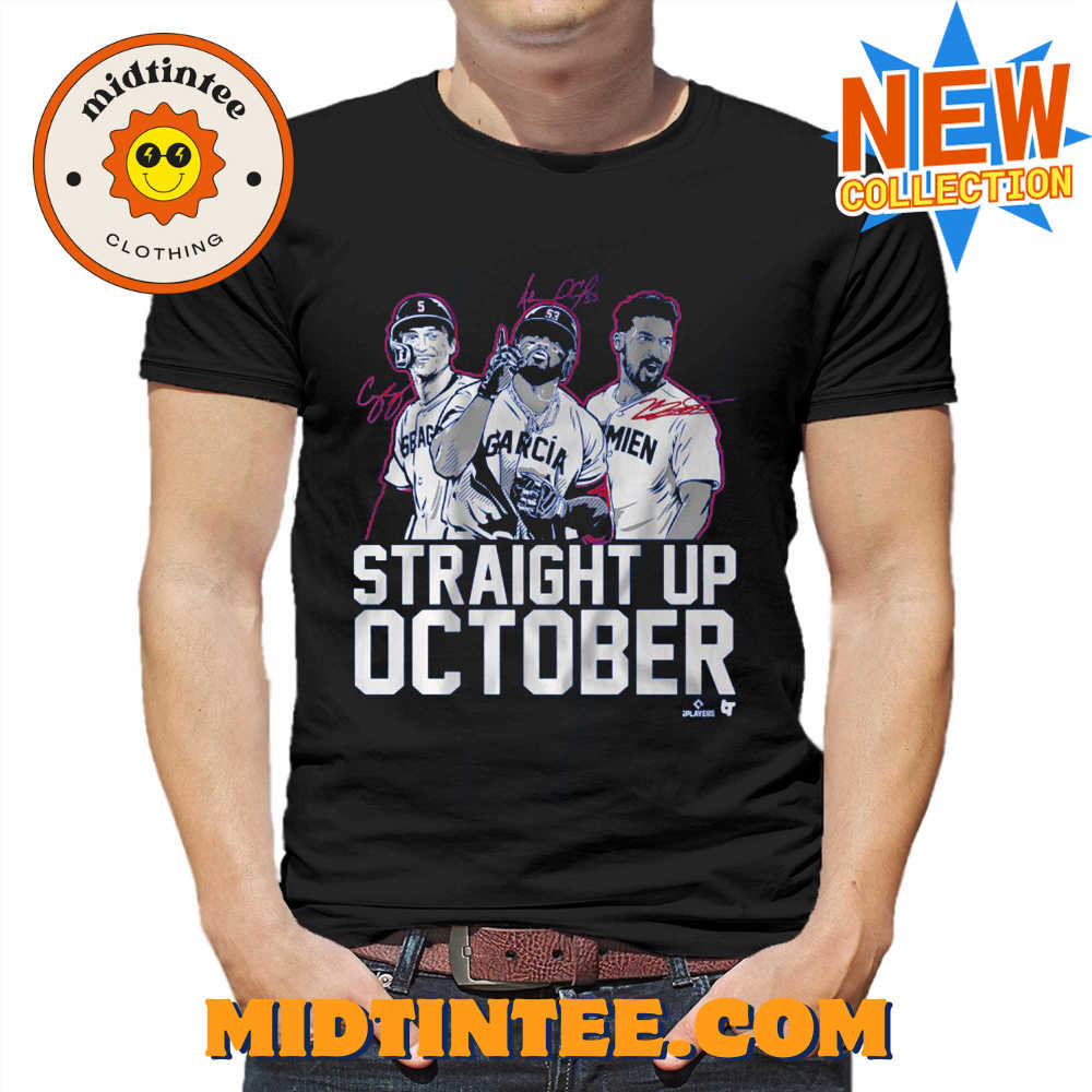 COREY SEAGER, MARCUS SEMIEN AND ADOLIS GARCIA STRAIGHT UP OCTOBER shirt