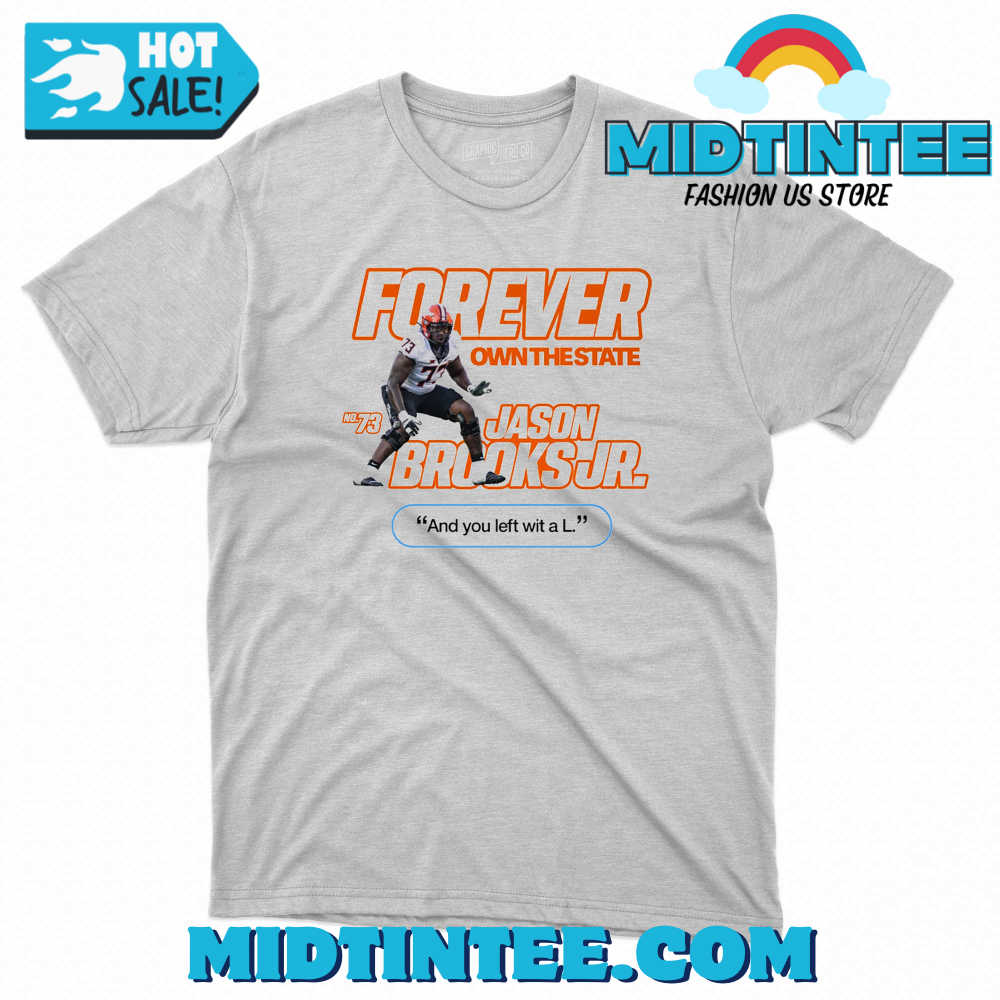 Forever Own The State Jason Brook Jr Bedlam T-Shirt