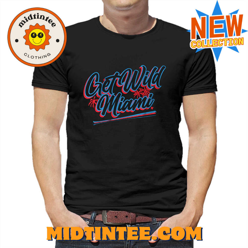 Get Wild Miami Baseball Shirt
