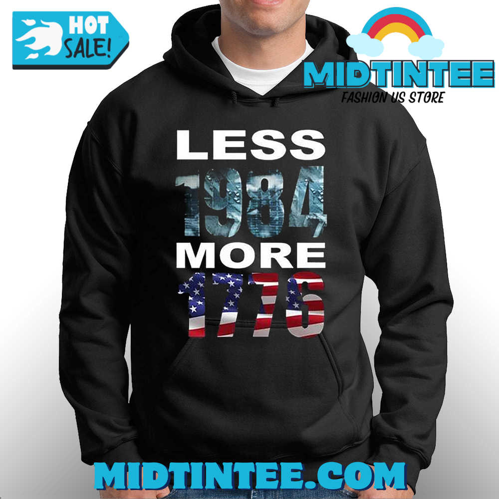 Hi-Rez The Rapper Less 1984 More 1776 Shirt