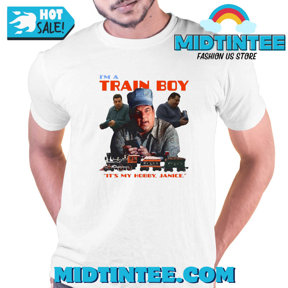 I’m A Train Boy It’s My Hobby Janice T-Shirt