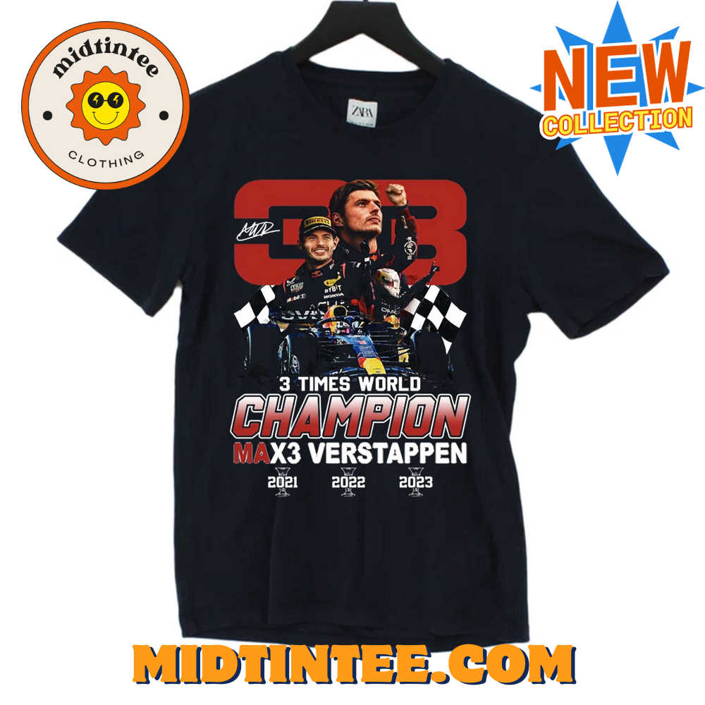 Max Verstappen 3 Times World Champion T-shirt