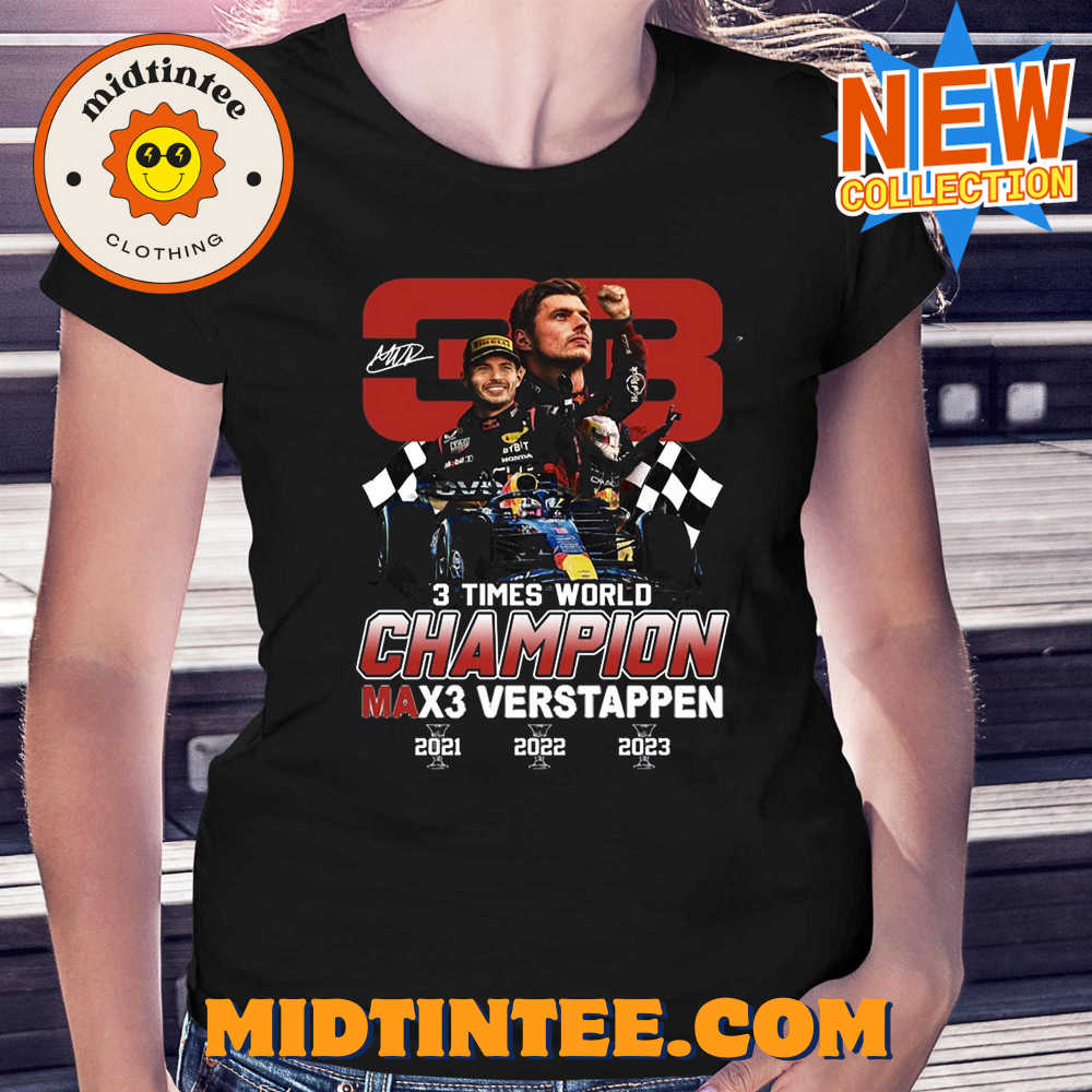 Max Verstappen 3 Times World Champion T-shirt