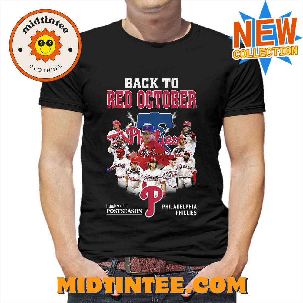 Philadelphia Phillies Back To Red October T Shirt