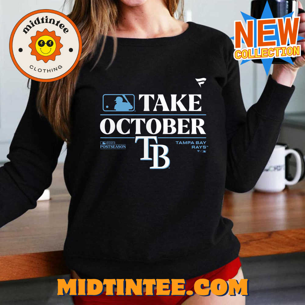 Take October Tampa Bays 2023 Postseason Shirt