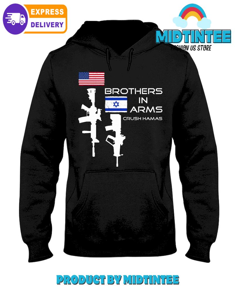 Israel Brothers In Arms Crush Hamas Hoodie1