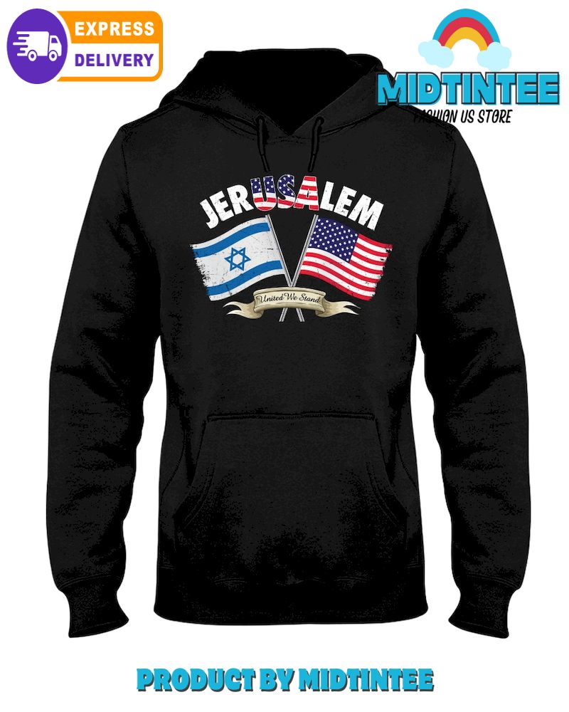 Jerusalem United We Stand Hoodie1