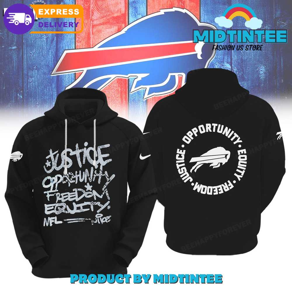 NFL Buffalo Bills Justice Opportunity Equity Freedom Hoodie