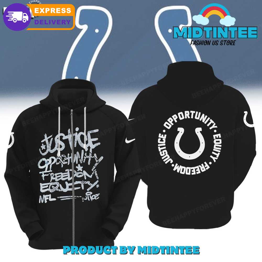 NFL Indianapolis Colts Justice Opportunity Equity Freedom Hoodie