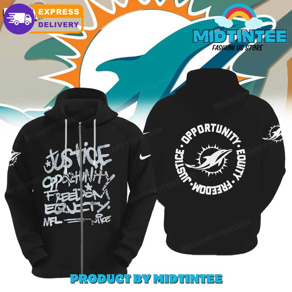 NFL Miami Dolphins Justice Opportunity Equity Freedom Hoodie