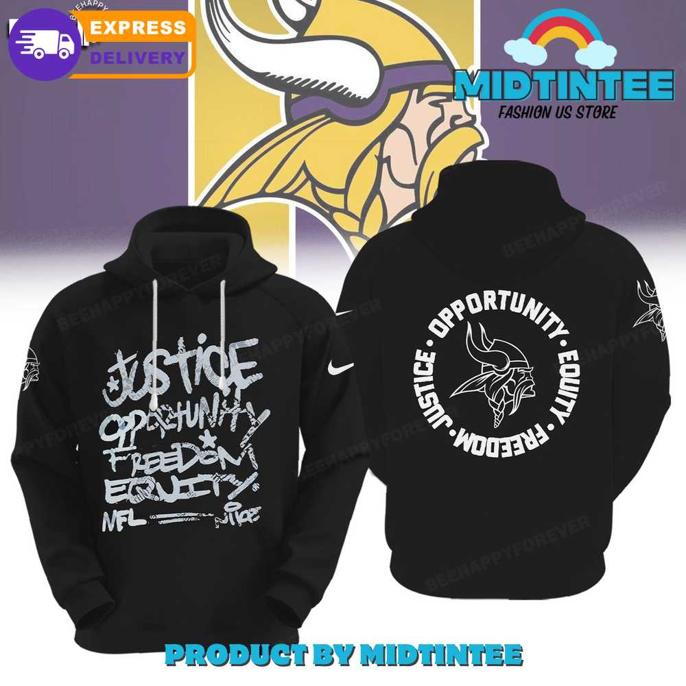 NFL Minnesota Vikings Justice Opportunity Equity Freedom Hoodie