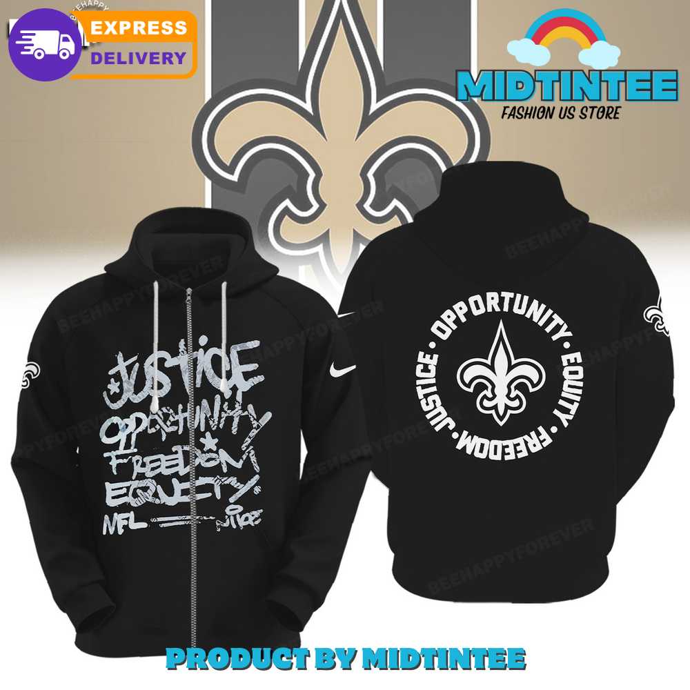 NFL New Orleans Saints Justice Opportunity Equity Freedom Hoodie