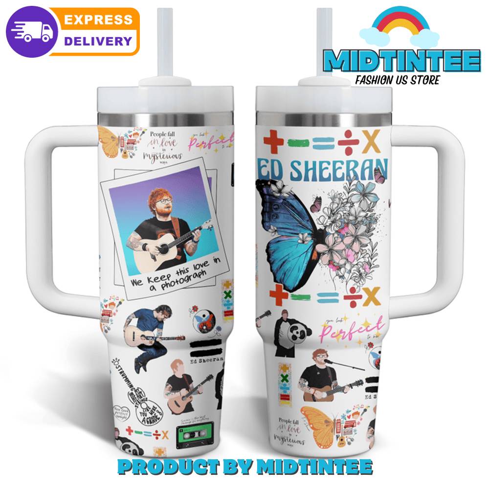 Ed Sheeran You Look Perfect To Me Stanley Tumbler