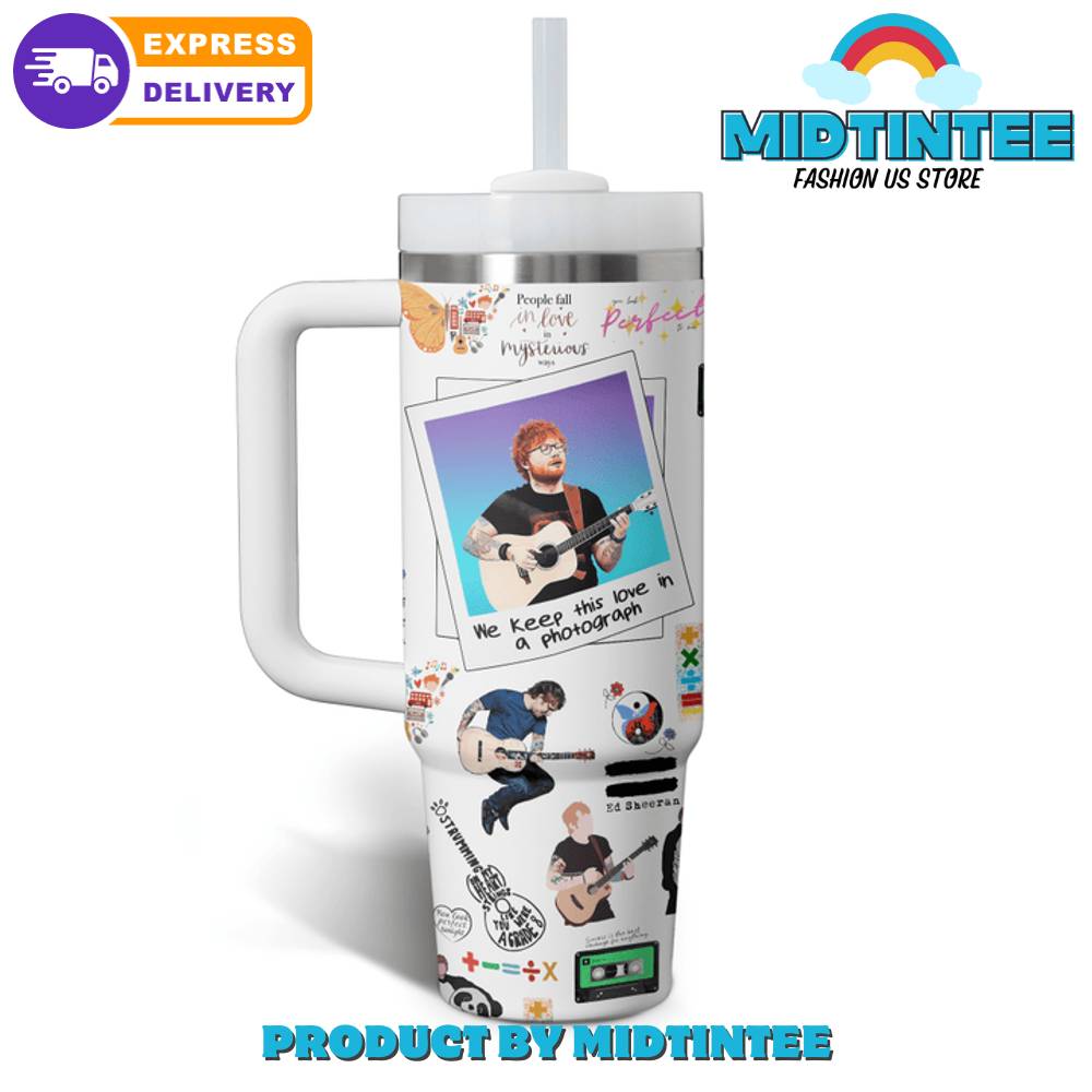 Ed Sheeran You Look Perfect To Me Stanley Tumbler