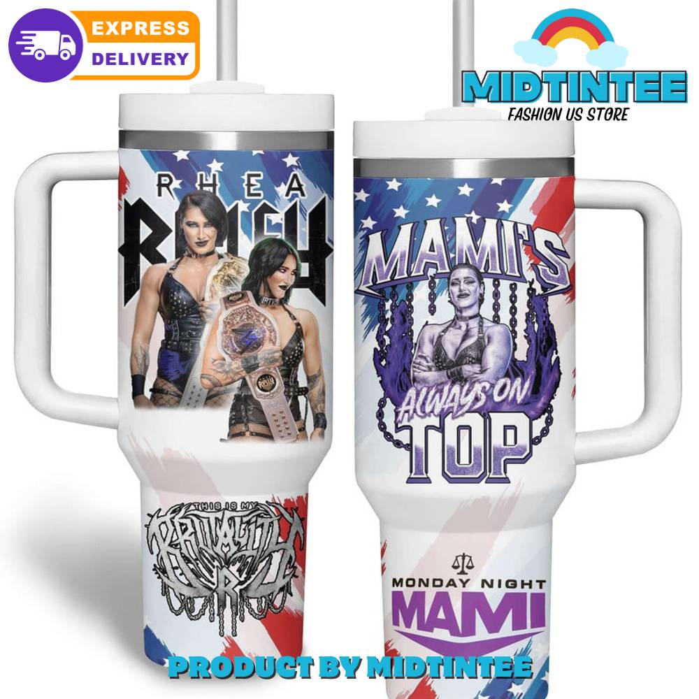 Rhea Ripley Mami Always On Top Stanley Tumbler