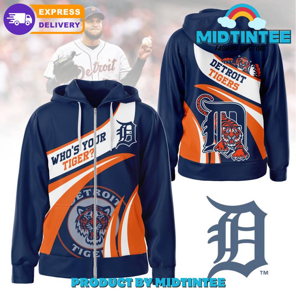 Detroit Tigers MLB Who Your Tiger Zip Hoodie