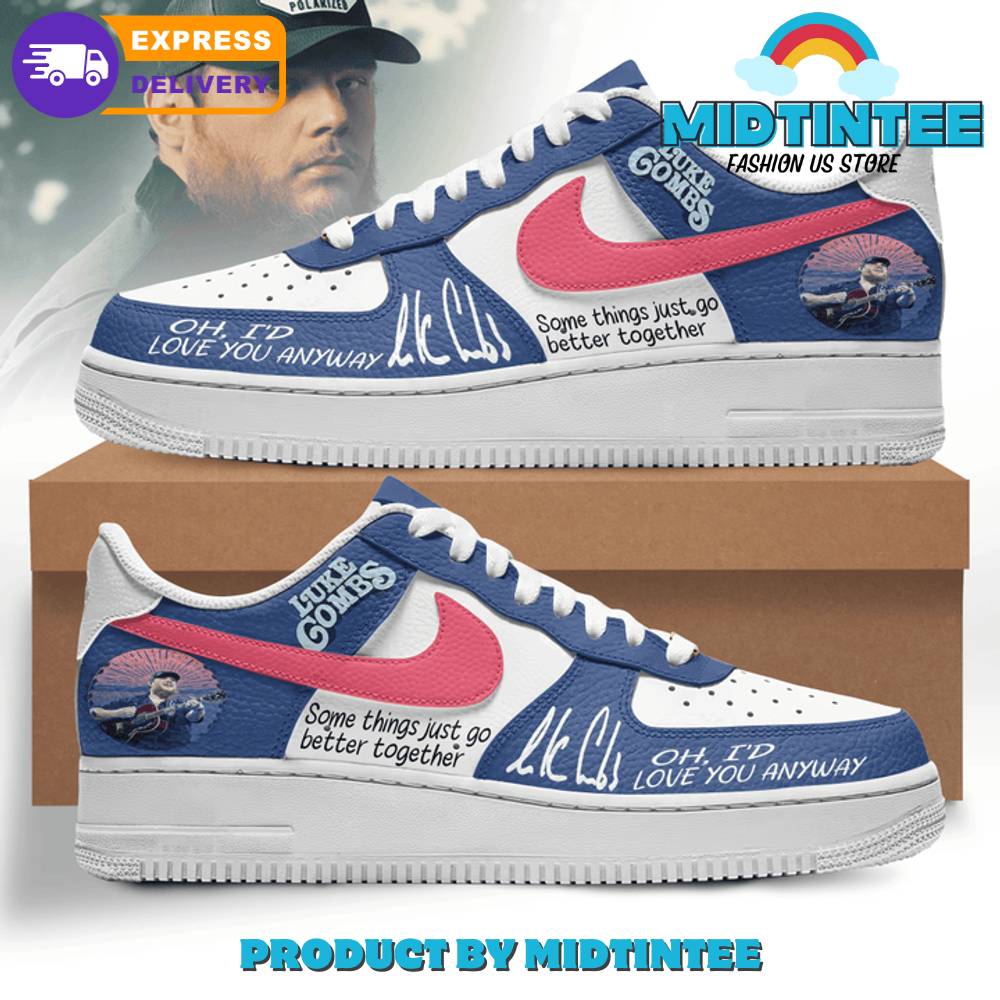 Luke Combs Somethings Just Go Better Together Air Force 1