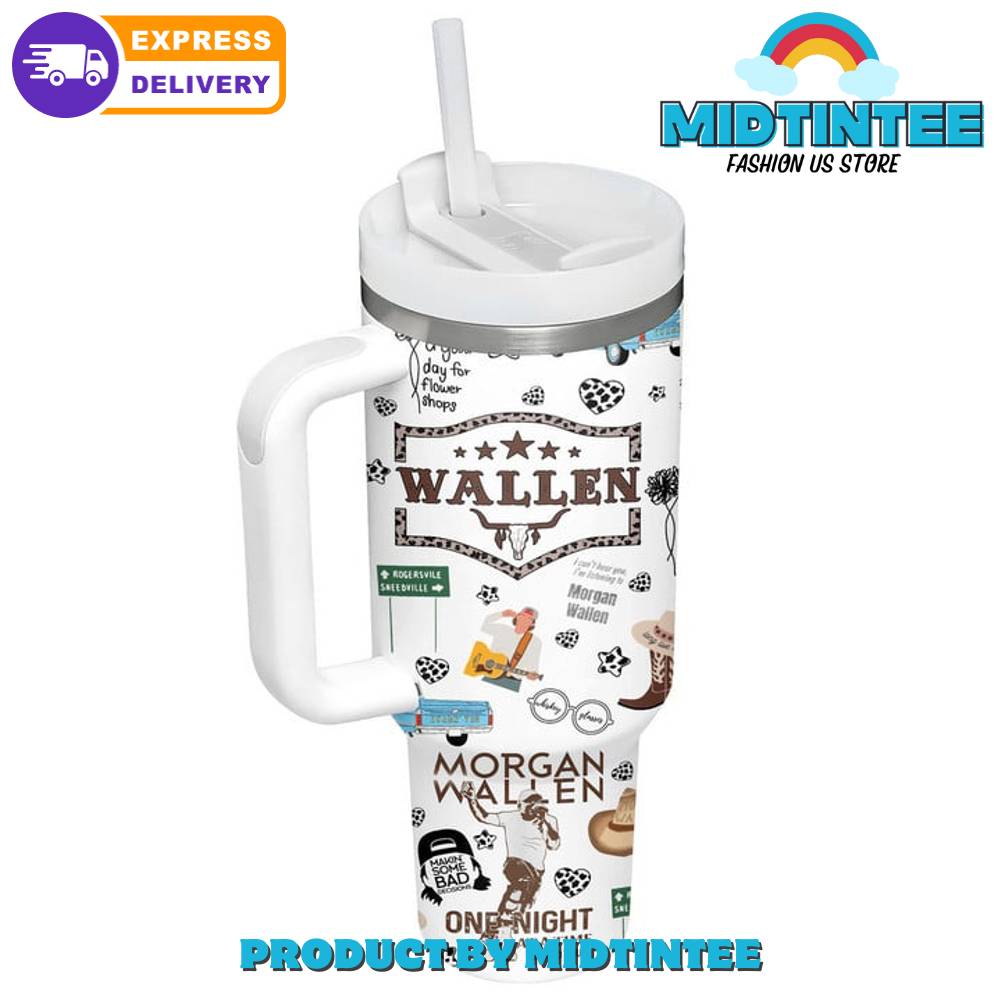 Morgan Wallen One Night At A Time White Stanley Tumbler