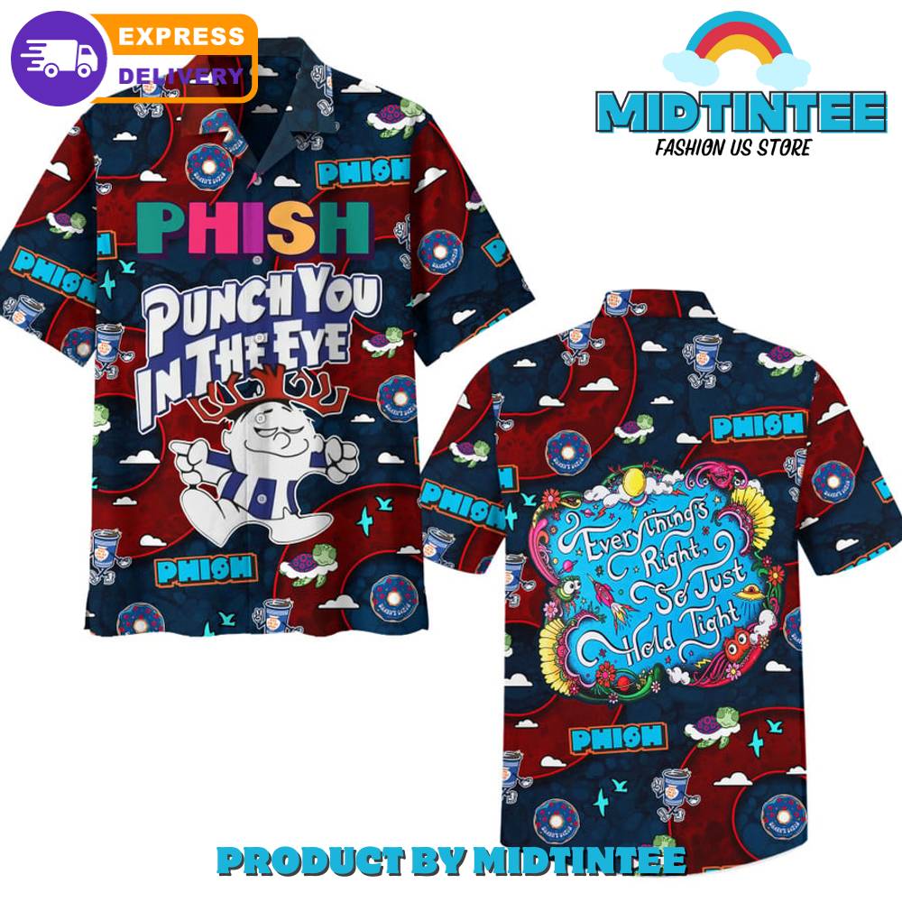 Phish Punch You In The Eye Hawaiian Shirt