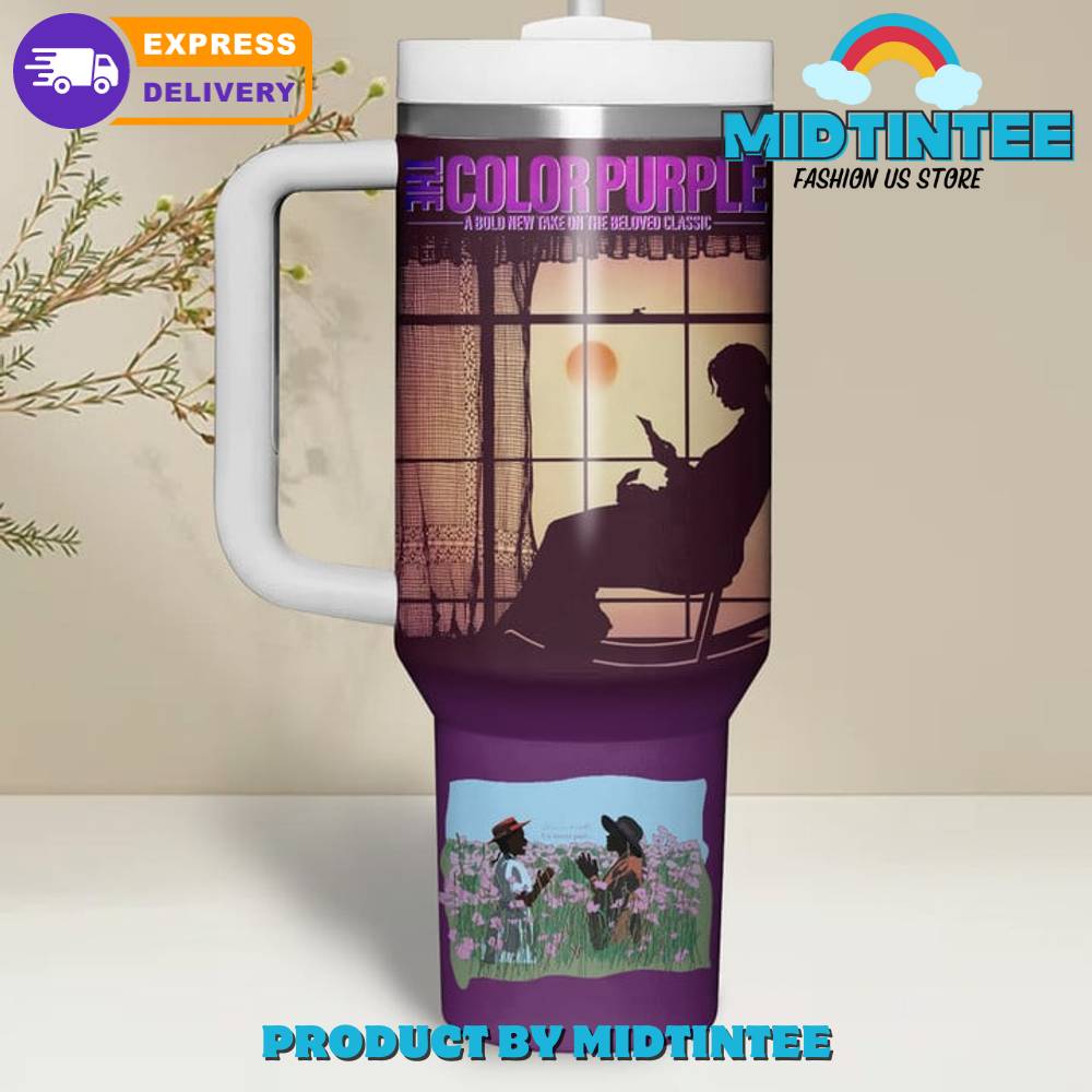 The Color Purple Everything Wanna Be Loved Stanley Tumbler