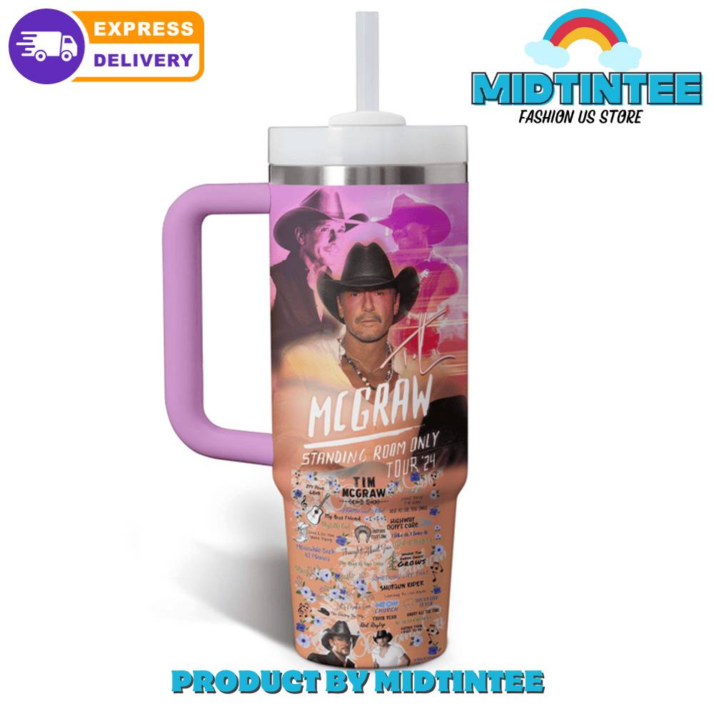 Tim McGraw Standing Room Only Tour 2024 Stanley Tumbler