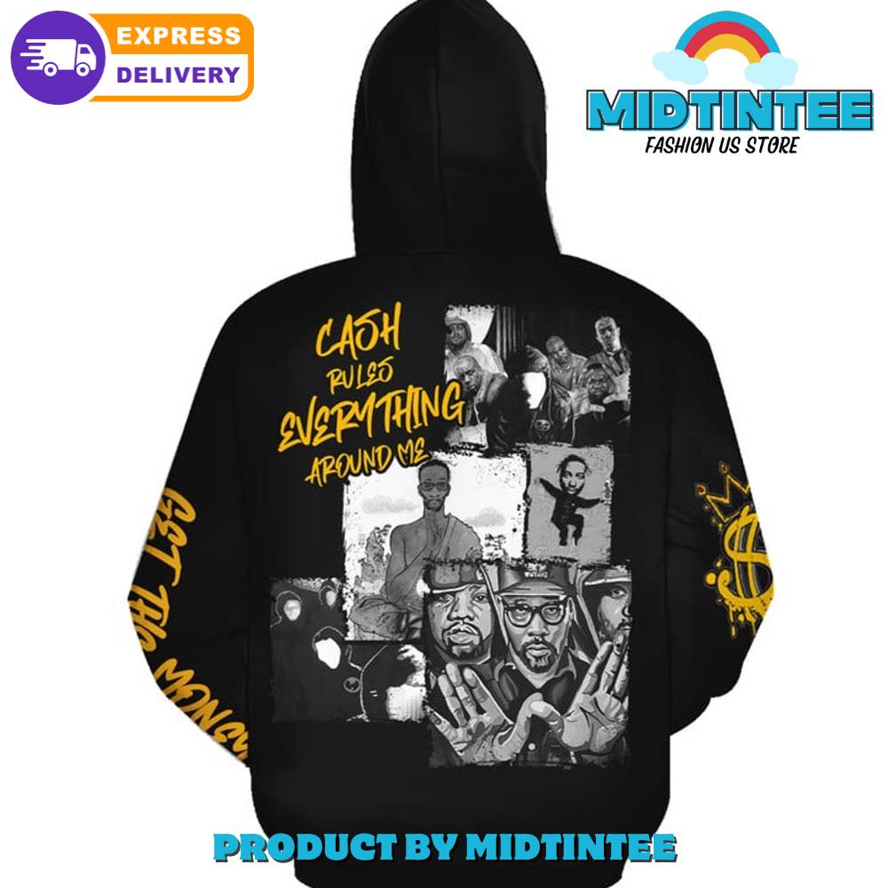 Cash rules everything around me hoodie hotsell