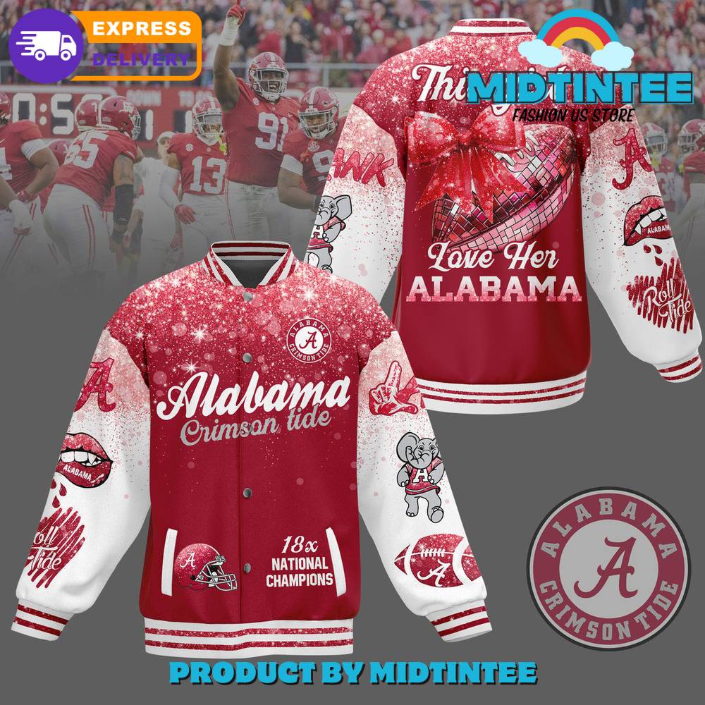 Alabama Crimson Tide This Girl Love Her Baseball Jacket