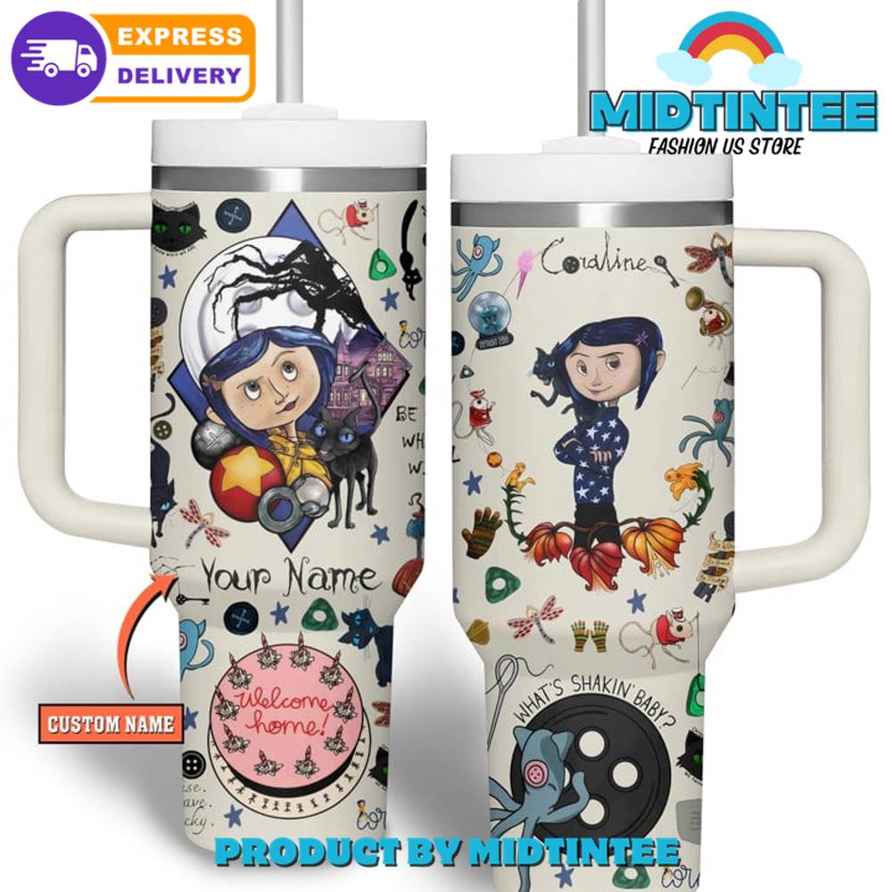 Coraline Welcome Home Customized White Stanley Tumbler