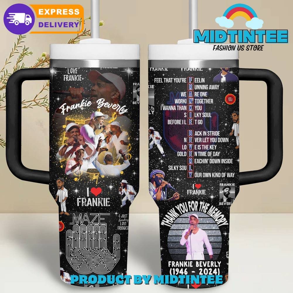 Frankie Beverly Forever In Your Hearts Stanley Tumbler