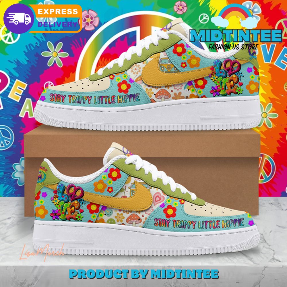 Stay Trippy Lil Hippie Limited Edition Nike Air Force 1