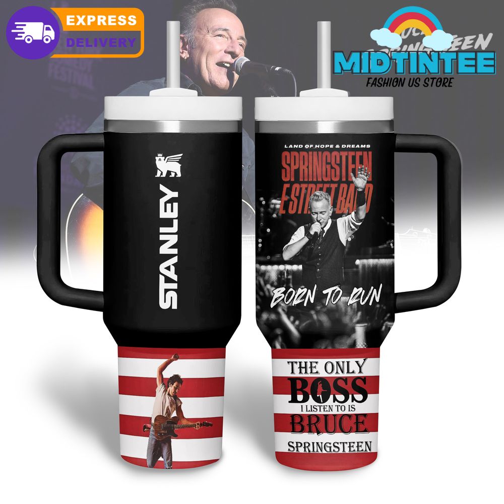 Bruce Springsteen Born To Run The Only Boss Stanley Tumbler