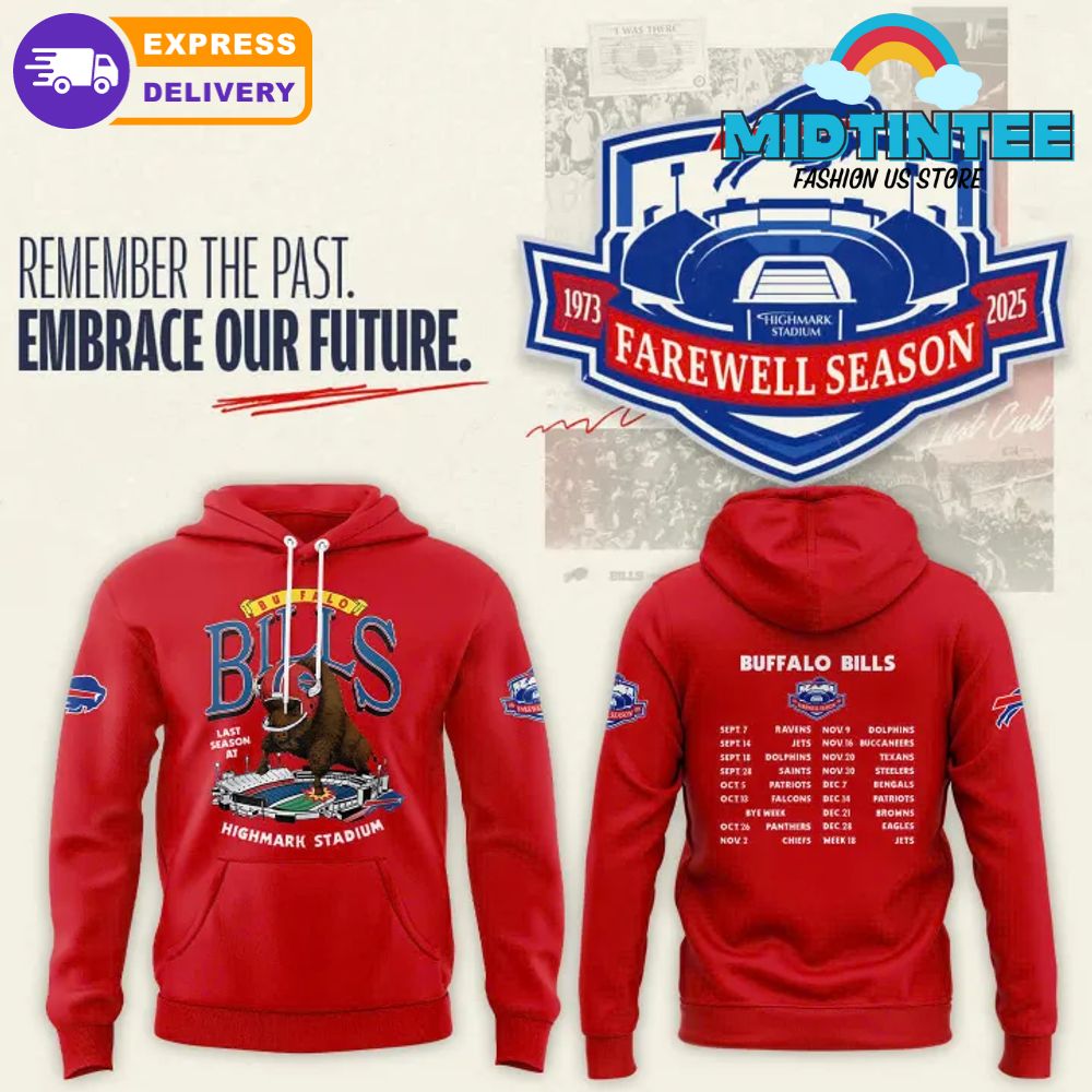 Buffalo Bills Highmark Stadium Farewell Season 2025 Hoodie