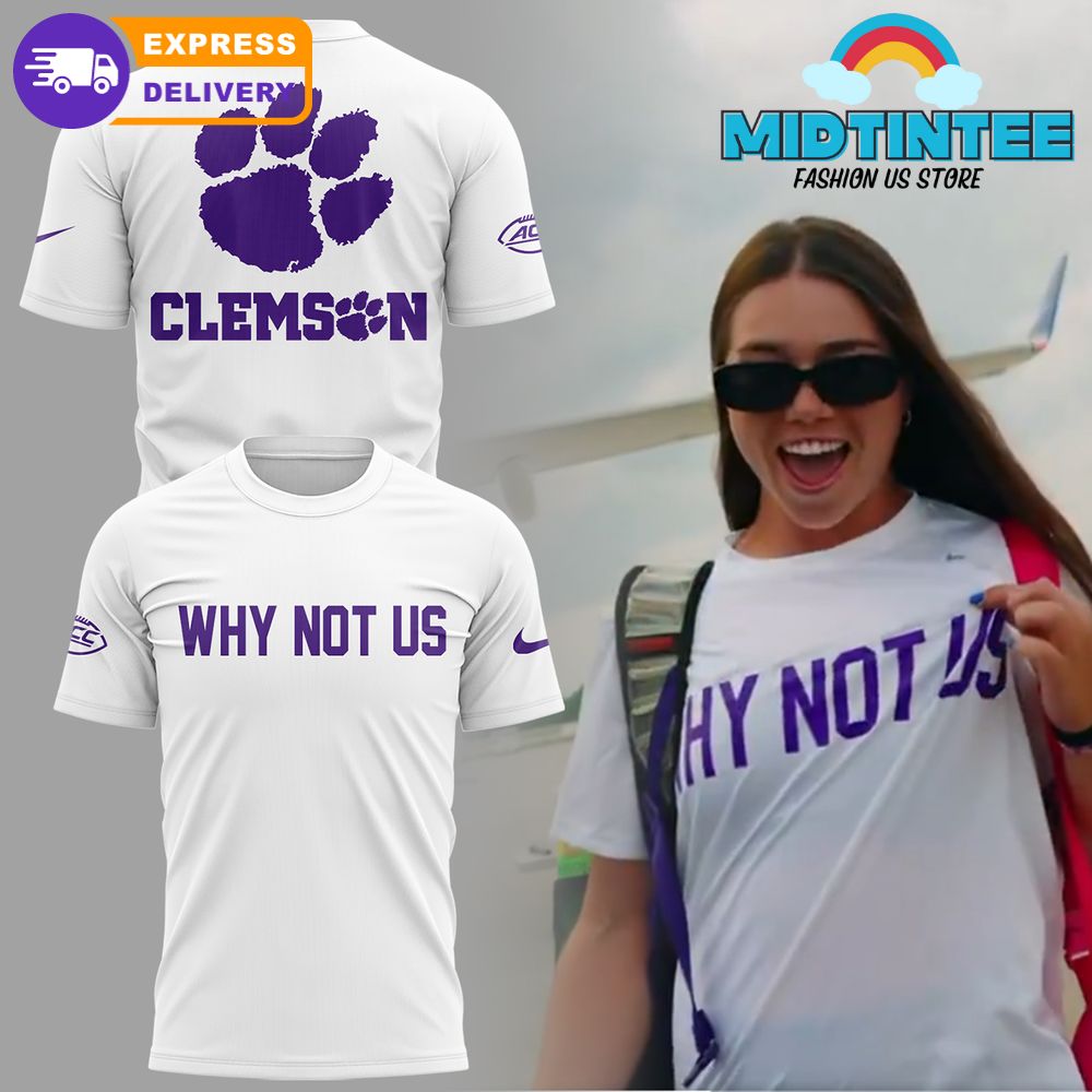 Clemson Tiger Softball “Why Not Us” 2025 Limited Shirt