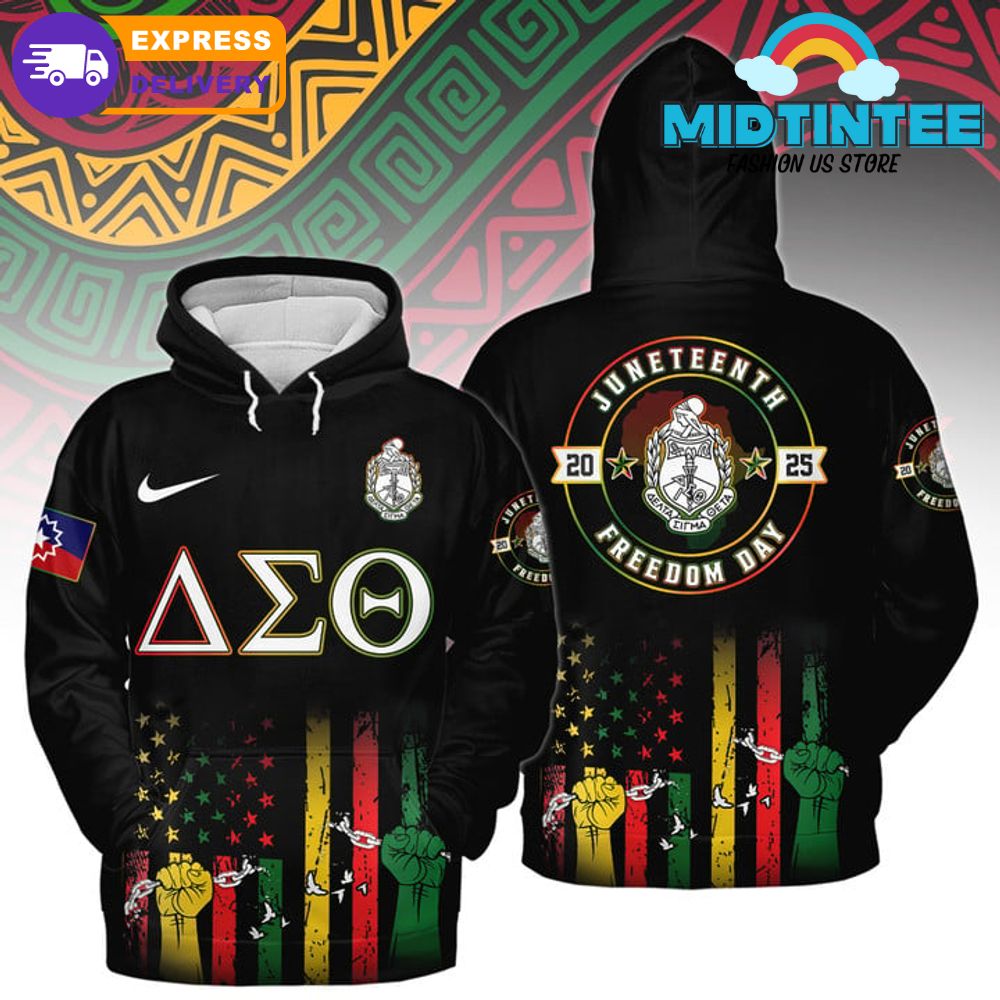 Delta Sigma Theta Happy Juneteenth 2025 Freedom Day Hoodie