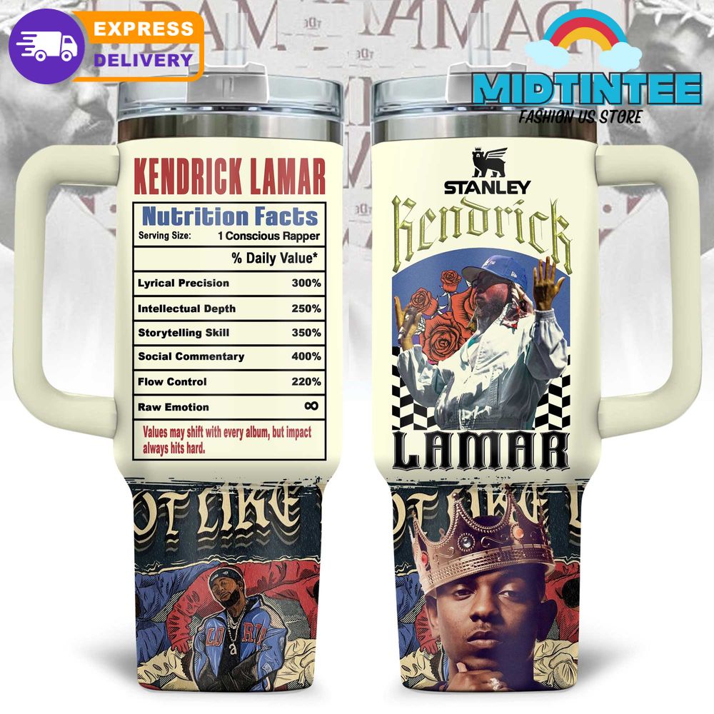 Kendrick Lamar Not Like Us New 2025 Stanley Tumbler