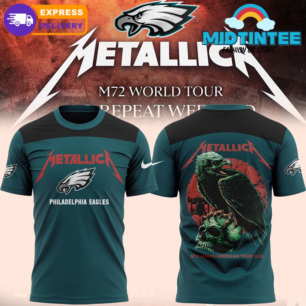 Metallica M72 World Tour x Philadelphia Eagles Shirt 2025