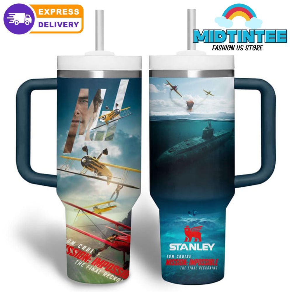 Mission Impossible The Final Reckoning 2025 Tom Cruise Stanley Tumbler