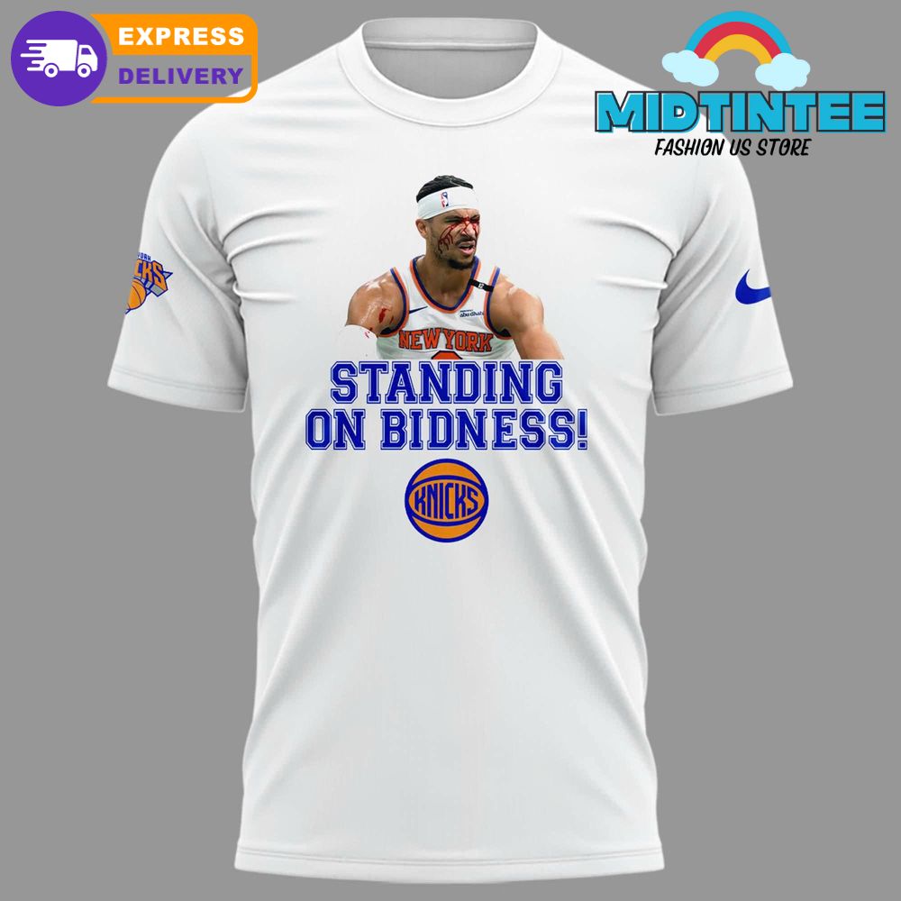 New York Knicks “STANDING ON BIDNESS!” Special Shirt