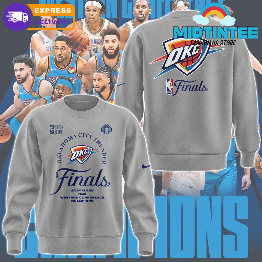 Oklahoma City Thunder 2025 Western Conference Finals Champions Sweatshirt