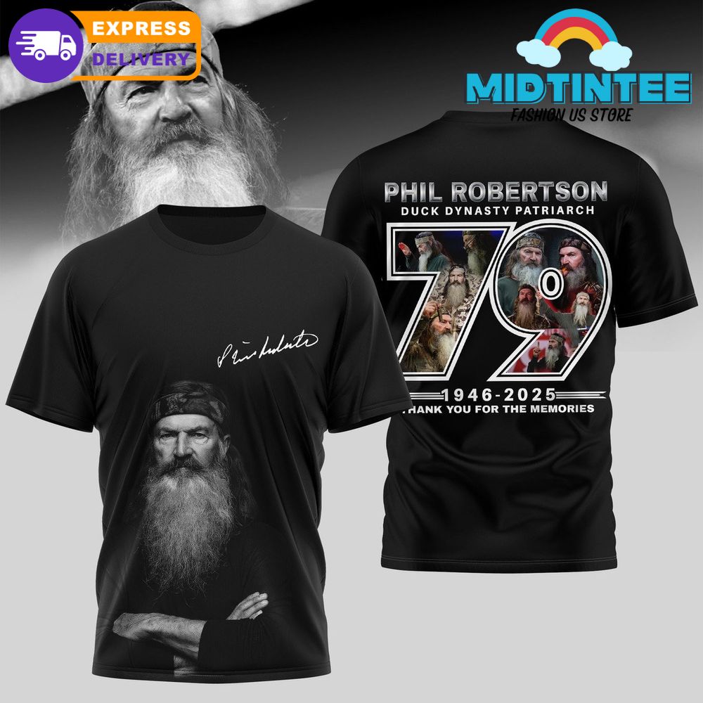 Phil Robertson Duck Dynasty Patriarch 2025 For The Memories Shirt