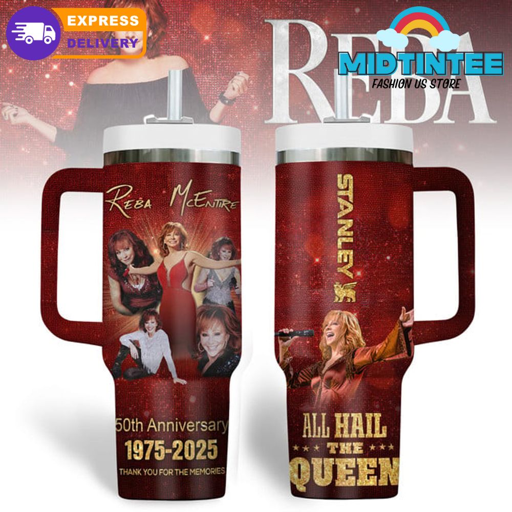 Reba McEntire 50th Anniversary All Hail The Queen Stanley Tumbler