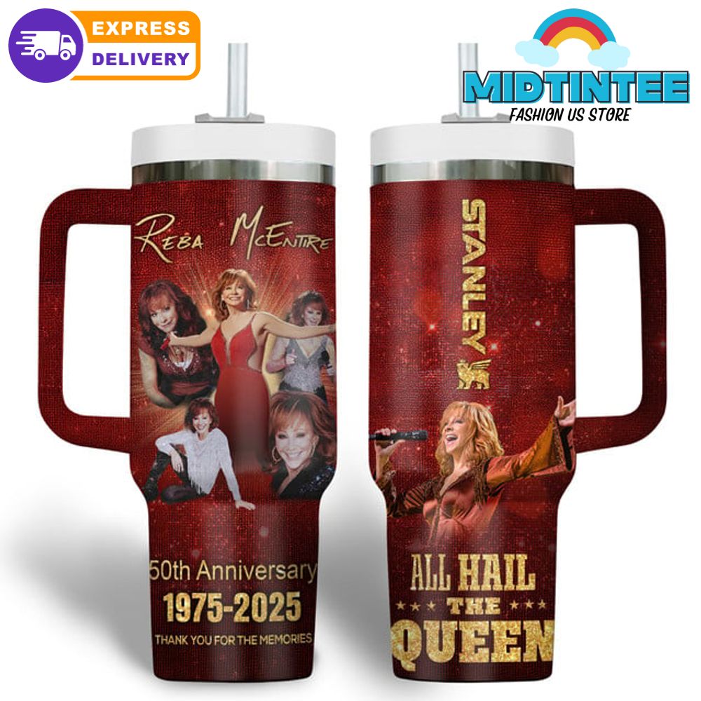 Reba McEntire 50th Anniversary All Hail The Queen Stanley Tumbler