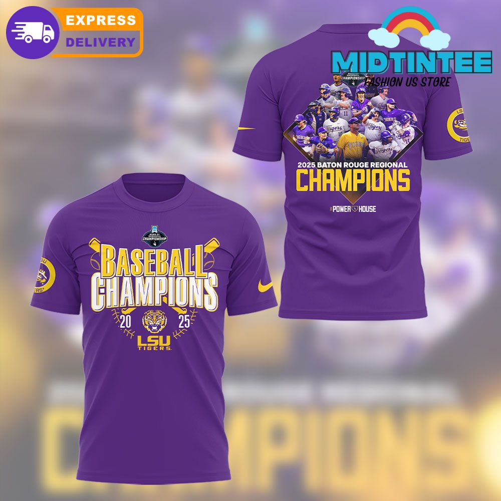 LSU Tigers Baseball The 2025 Baton Rouge Regional Champs Purple Shirt