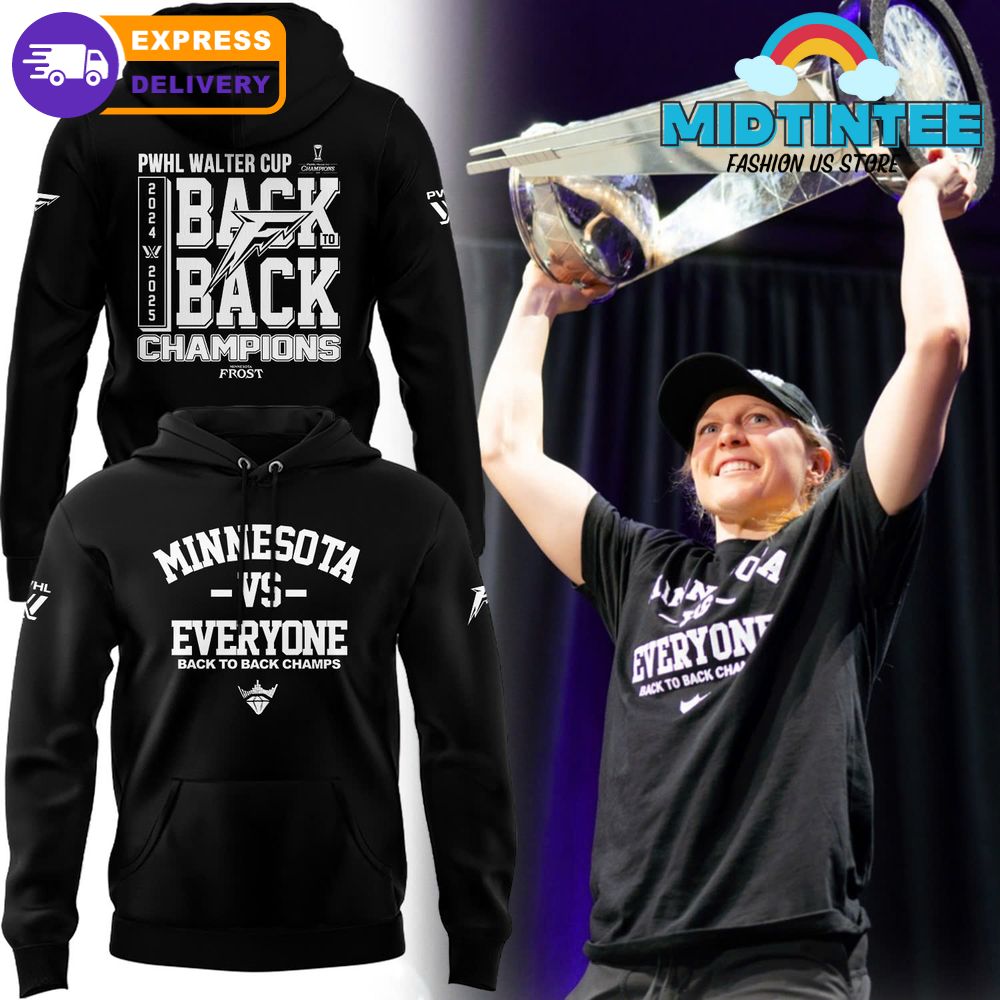 Minnesota Frost vs Everyone Back To Back Champions Hoodie Set