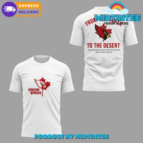Arizona Cardinals Snow Birds From The North To The Desert Shirt