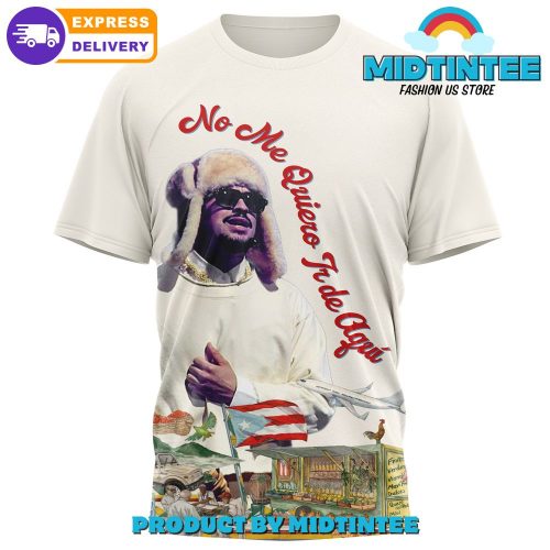 Bad Bunny No me quiero ir de aqui Puerto Rico Residency 2025 Shirt