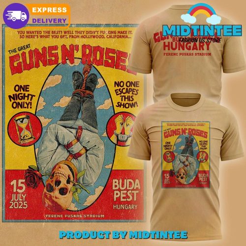 Guns N’ Roses Budapest! It was a legendary night in your city Shirt